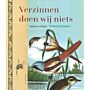 Verzinnen doen wij niets - Natuurcolumns