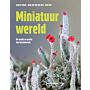 Miniatuurwereld - De kracht en pracht van korstmossen (Pre-order november 2025)