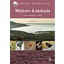 Crossbill Guides - Western Andalucia: Huelva to Malaga (Second Edition April 2024)