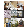 Zaanse Trots - Binnenkijken bij monumentale woonhuizen in de Zaanstreek (leverbaar vanaf 8 mei 2026)