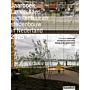 Jaarboek Landschapsarchitectuur en stedenbouw in Nederland 2025 Yearbook Landscape Architecture 2025