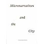 Micronarratives and the City - An Annotated Map of Bucharest