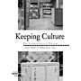 Keeping Culture - The Architecture of Storage