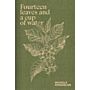 Fourteen Leaves and a Cup of Water