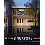 The New Singapore House