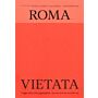 Roma vietata - Journey into the reachable city