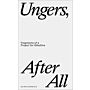 Ungers, After All / Ungers, dopotutto