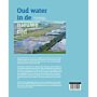 Oud water in een nieuwe tijd - Schoon grondwater is van levensbelang