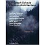 Christoph Schaub - Films on Architecture (3 DVD)