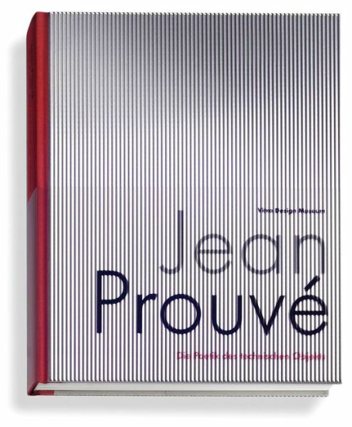NAi Maastricht Jean Prouvé: The Poetics of the Technical