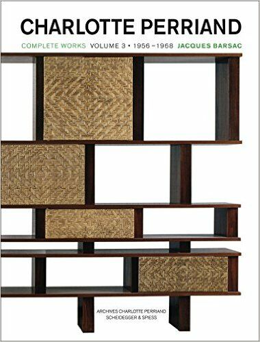 Charlotte Perriand Complete Works. Vol 4 : 1968-1999 · Librairie Boutique  Fondation Louis Vuitton