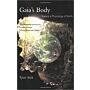Gaia's Body: Toward a Physiology of Earth