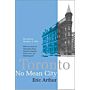 Toronto - No mean City