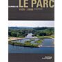 La Courneuve - Le Parc 1925 - 2005