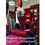 English Eccentric Interiors