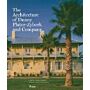 The Architecture of Duany Plater-Zyberk and Company