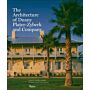 The Architecture of Duany Plater-Zyberk and Company