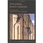 Articulating British Classicism - New Approaches to Eighteenth-Century Architecture