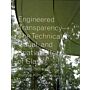 Engineered Transparency