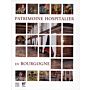 Patrimoine hospitalier en Bourgogne