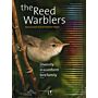 The Reed Warblers - Diversity in a Uniform Bird Family