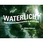 Willem Kolvoort  - Waterlicht