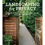 Landscaping for Privacy