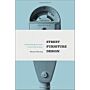 Street Furniture Design - Contesting Modernism in Post-War Britain (hardcover)