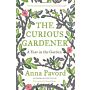 The Curious Gardener - A Year in the Garden (PBK)