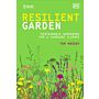 RHS The Resilient Garden - Sustainable Gardening for a Changing Climate