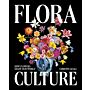 Flora Culture - How Flowers Shape Our World