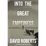 Into the Great Emptiness - Peril and Survival on the Greenland Ice Cap