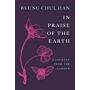 In Praise of the Earth - A Journey into the Garden