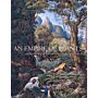 An Empire of Plants - People and Plants That Changed the World