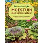  Een natuurlijke moestuin met permacultuur - Groeten, kruiden en fruit kweken in harmonie met de natuur