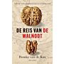 De reis van de walnoot - Verleden, heden en toekomst van een veelzijdige noot