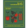 De zelfvoorzienende tuin - 365 dagen eten uit eigen moestuin