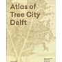 Atlas of Tree City Delft