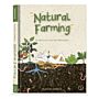 Natural Farming en de kunst van het nietsdoen